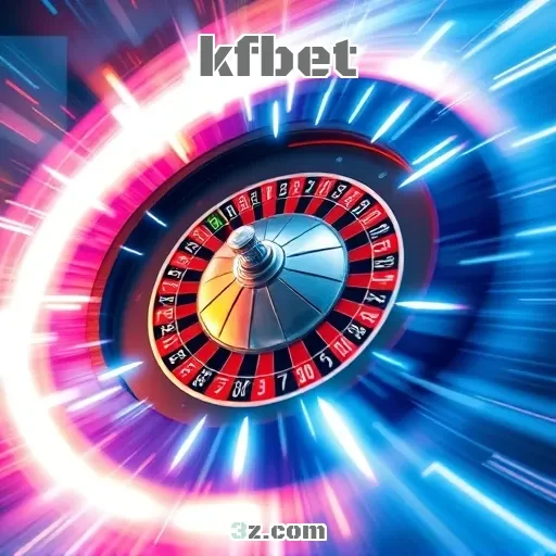 kfbet: Facilite Seu Cadastro e Aumente seu Prazer nos Jogos